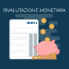 Rivalutazione monetaria: quanto valgono oggi pensione e busta paga di ieri